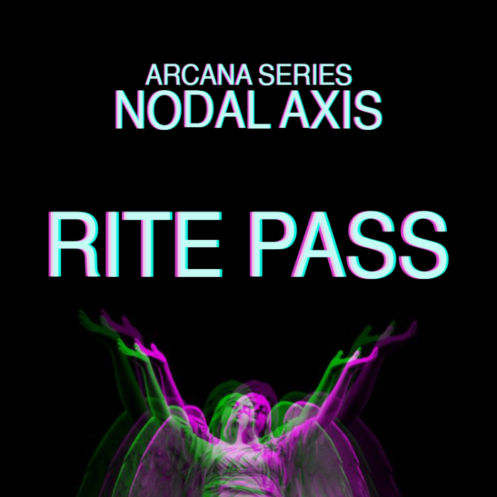 Cult of Lepus - Arcana Series: NODAL AXIS Rite Pass - Early Phase