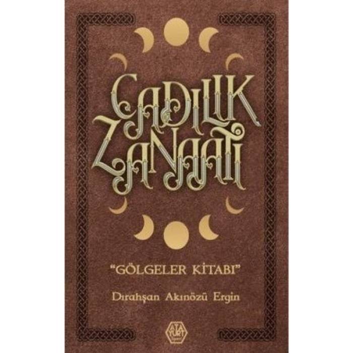 Cadılık Zanaatı - Gölgeler Kitabı