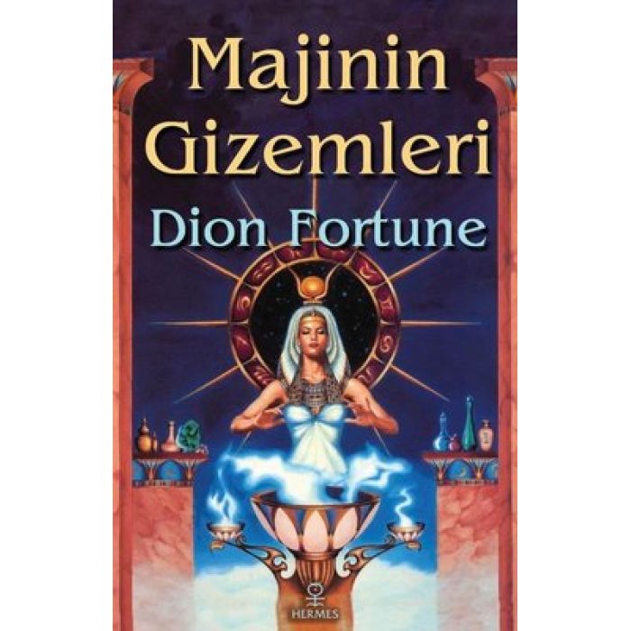 Majinin Gizemleri - Dion Fortune