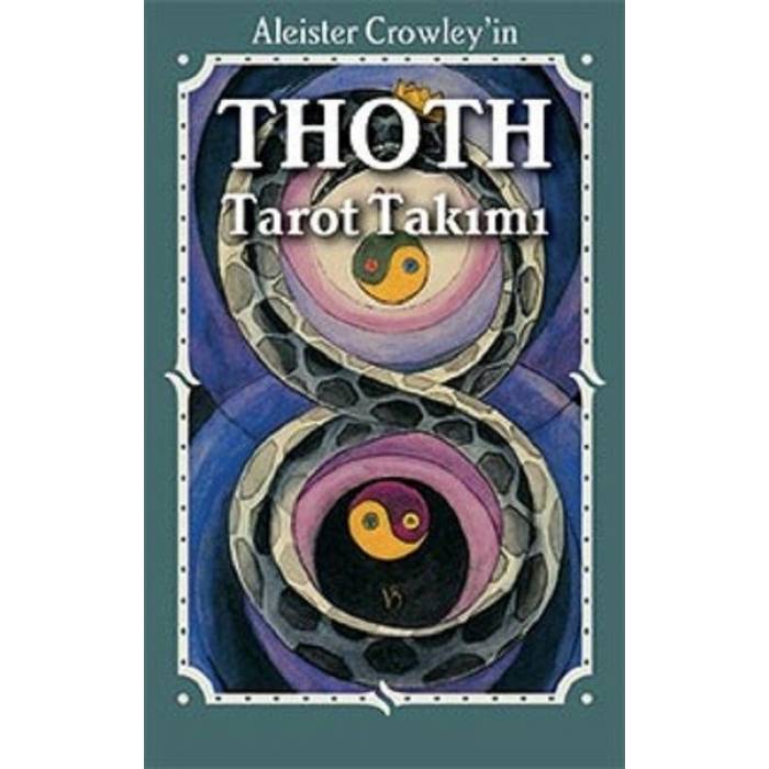 Thoth Tarot - Aleister Crowley