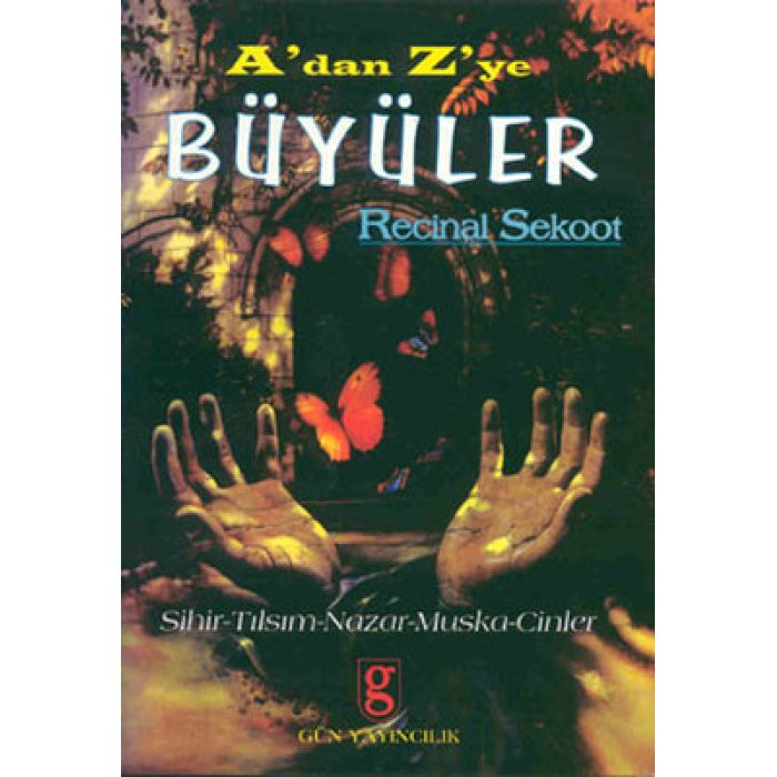 A'dan Z'ye Büyüler - Recinal Sekoot