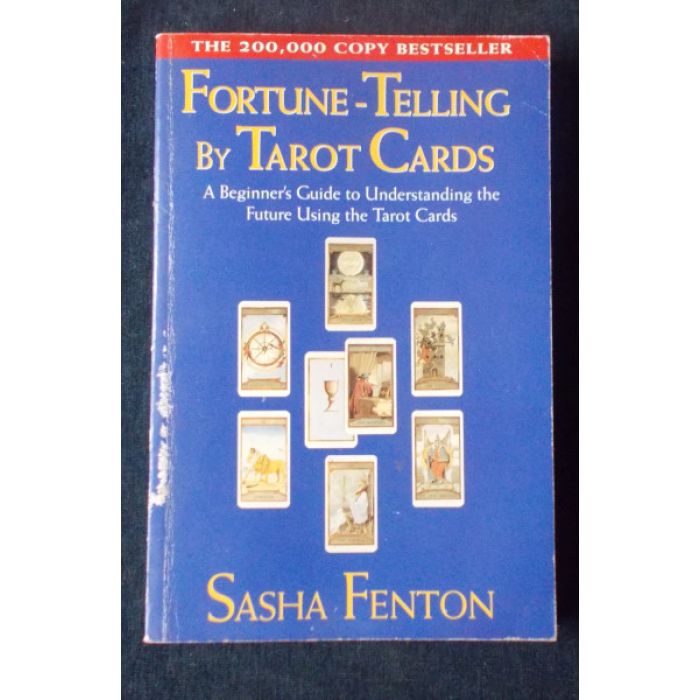 Fortune Telling by Tarot Cards - Sasha Fenton