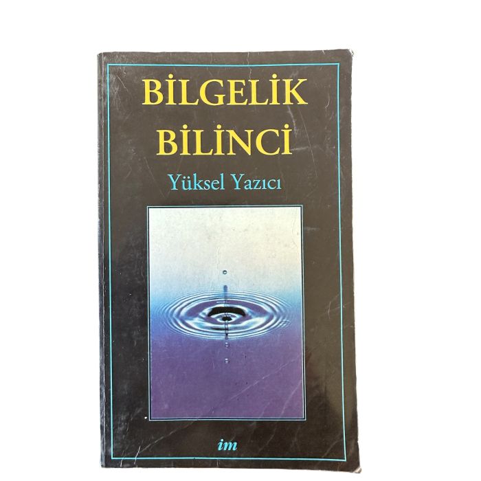 Bilgelik Bilinci - Yüksel Yazıcı
