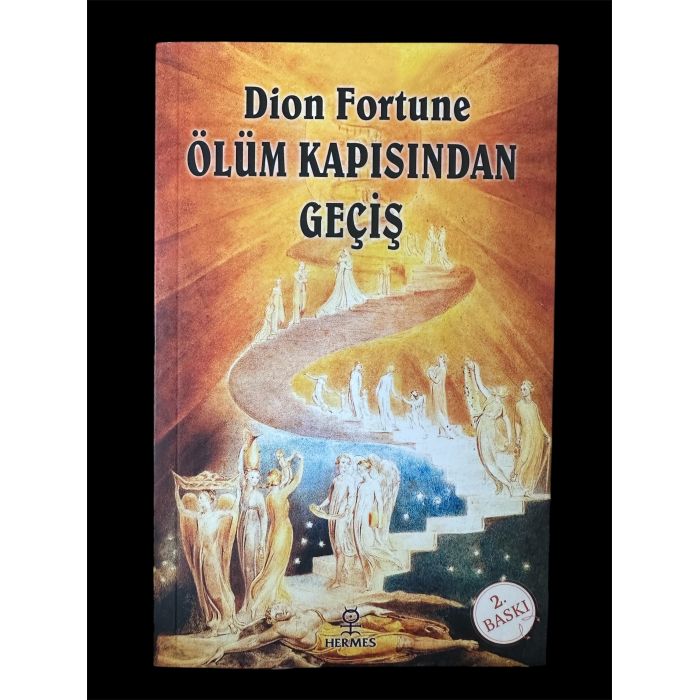 Ölüm Kapısından Geçiş - Dion Fortune