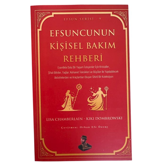 Efsuncunun Kişisel Bakım Rehberi - Lisa Chamberlain