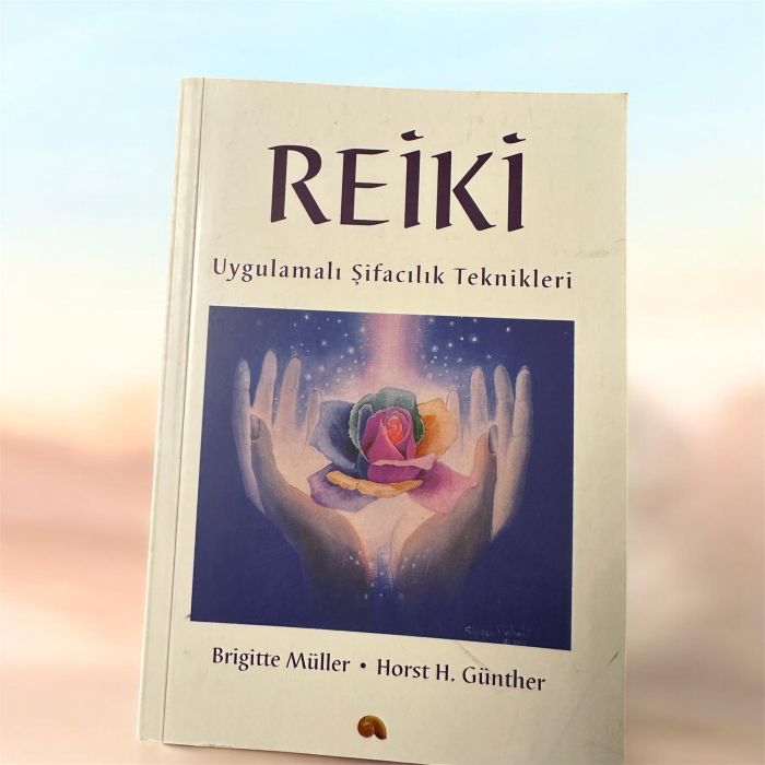 Reiki / Uygulamalı Şifacılık Teknikleri - H. H. Günther, Brigitte Müller